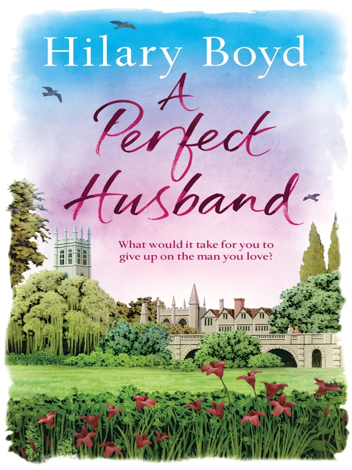 Title details for A Perfect Husband by Hilary Boyd - Available